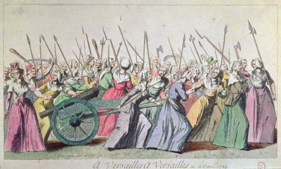 「ヴェルサイユ、ヴェルサイユ」1789年10月5日、パリのヴェルサイユの女たちの行進曲（127501と154733を参照） 作： French School